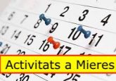Activitats a Mieres